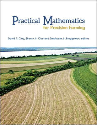 Practical Mathematics for Prec by Clay, David E.