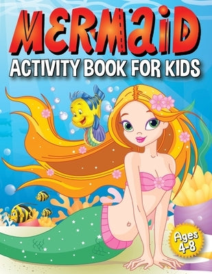 Mermaid Activity Book for Kids by Bidden, Laura