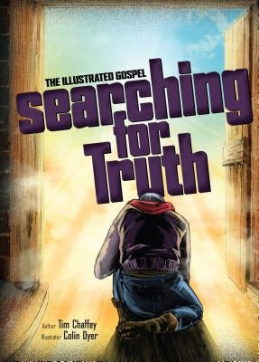 Searching for Truth: The Illustrated Gospel by Answers in Genesis