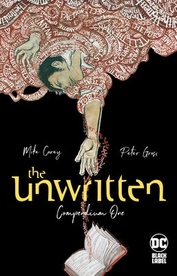 The Unwritten: Compendium One: Tr - Trade Paperback by Carey, Mike