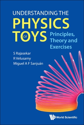 Understanding the Physics of Toys by Al, Sanjuan Miguel Af Et