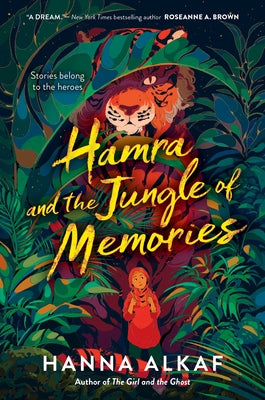 Hamra and the Jungle of Memories by Alkaf, Hanna