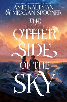 The Other Side of the Sky by Kaufman, Amie