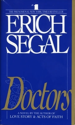 Doctors by Segal, Erich