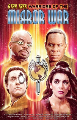 Star Trek: Warriors of the Mirror War by Bronfman, Celeste