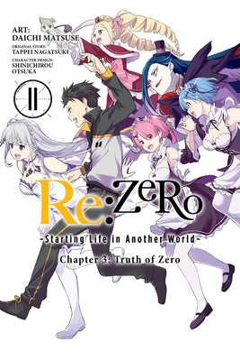 RE: Zero -Starting Life in Another World-, Chapter 3: Truth of Zero, Vol. 11 (Manga): Volume 11 by Nagatsuki, Tappei