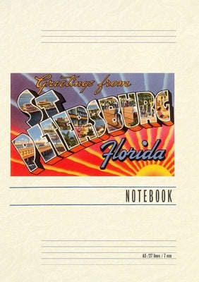 Vintage Lined Notebook Greetings from St. Petersburg, Florida by Found Image Press