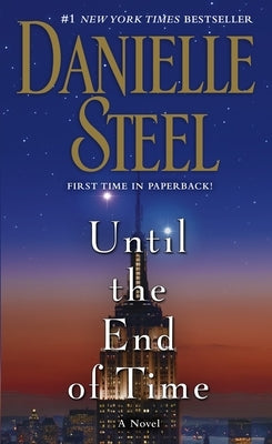 Until the End of Time by Steel, Danielle