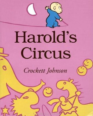 Harold's Circus by Johnson, Crockett