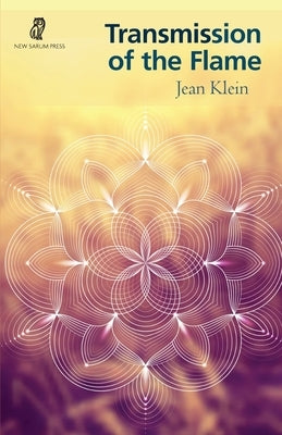 Transmission of the Flame by Klein, Jean