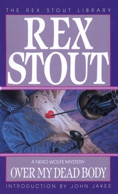 Over My Dead Body by Stout, Rex