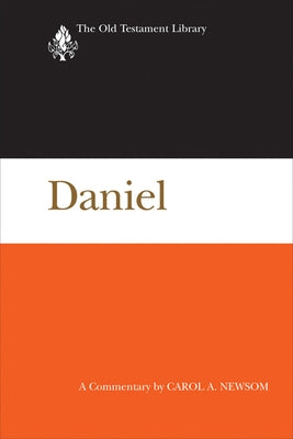 Daniel: A Commentary by Newsom, Carol a.