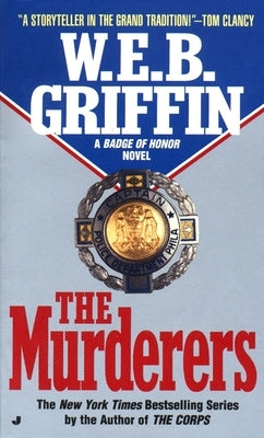 The Murderers by Griffin, W. E. B.