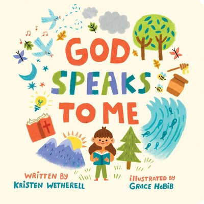 God Speaks to Me by Wetherell, Kristen