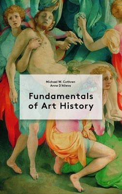 Fundamentals of Art History by D'Alleva, Anne