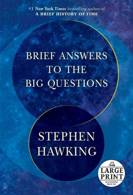 Brief Answers to the Big Questions by Hawking, Stephen