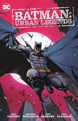 Batman: Urban Legends Vol. 1 by Rosenberg, Matthew