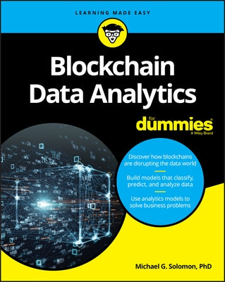 Blockchain Data Analytics for Dummies by Solomon, Michael G.