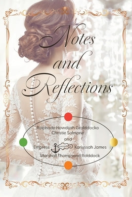 Notes and Reflections: Book 6 by Marshall, Marshella