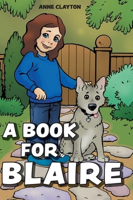 A Book for Blaire by Clayton, Anne