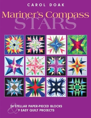 Mariner's Compass Stars--Print On Demand Edition by Doak, Carol