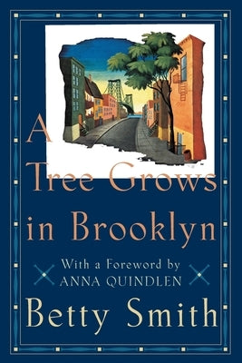 A Tree Grows in Brooklyn by Smith, Betty