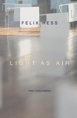 Light as Air [With CDROM] by Hess, Felix Yangphel