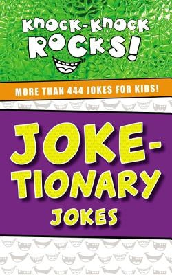 Joke-tionary Jokes Softcover by Thomas Nelson