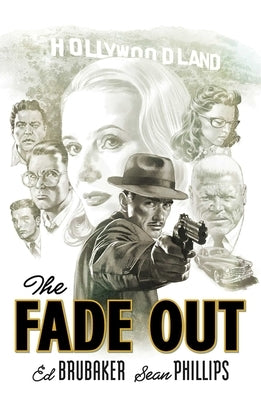 Fade Out: The Complete Collection by Brubaker, Ed