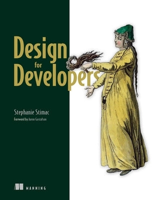 Design for Developers by Stimac, Stephanie