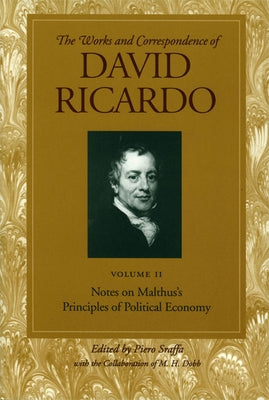 Notes on Malthus's Principles of Political Economy by Ricardo, David