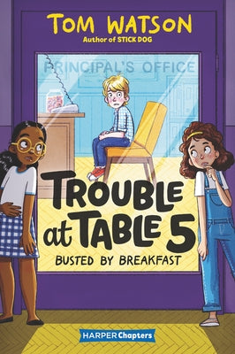 Trouble at Table 5: Busted by Breakfast by Watson, Tom