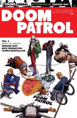 Doom Patrol Vol. 1: Brick by Brick by Way, Gerard