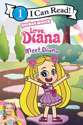 Love, Diana: Meet Diana by Pocketwatch, Inc