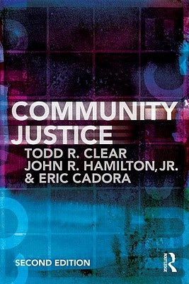 Community Justice by Hamilton Jr, John R.