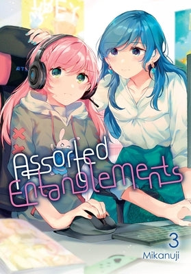 Assorted Entanglements, Vol. 3 by Mikanuji