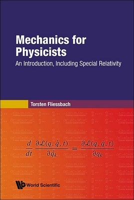 Mechanics for Physicists by Torsten Fliessbach