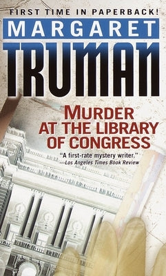 Murder at the Library of Congress by Truman, Margaret