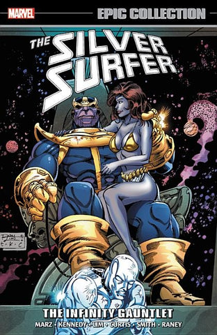 Silver Surfer Epic Collection: The Infinity Gauntlet by Lim, Ron