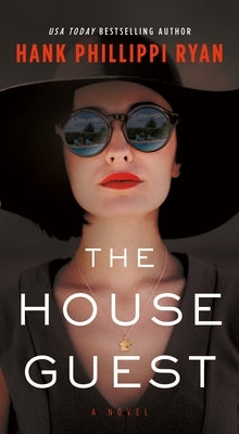 The House Guest by Ryan, Hank Phillippi