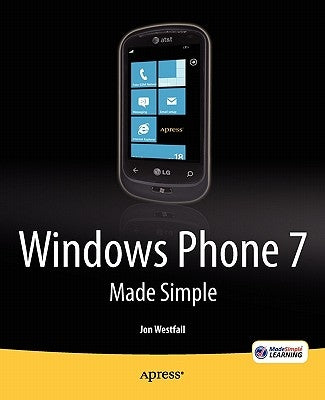 Windows Phone 7 Made Simple by Made Simple Learning, Msl