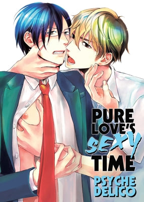 Pure Love's Sexy Time Vol 1 by Delico, Psyche