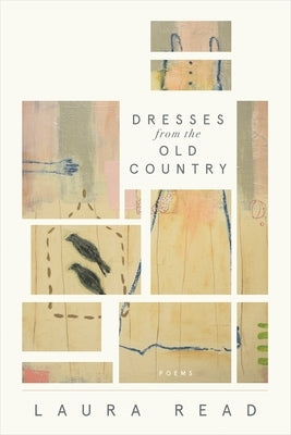 Dresses from the Old Country by Read, Laura