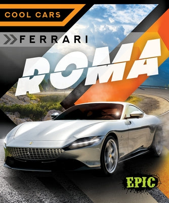 Ferrari Roma by Duling, Kaitlyn