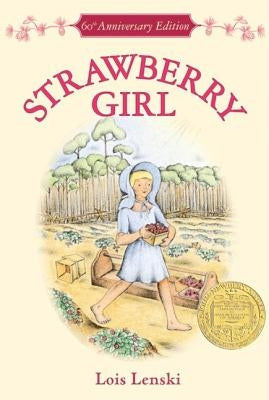 Strawberry Girl by Lenski, Lois