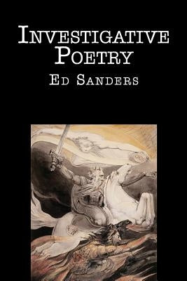 Investigative Poetry: New Edition by Sanders, Ed