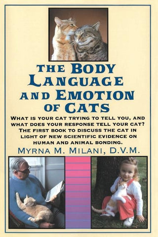 Cats Body Language by Milani, Myrna