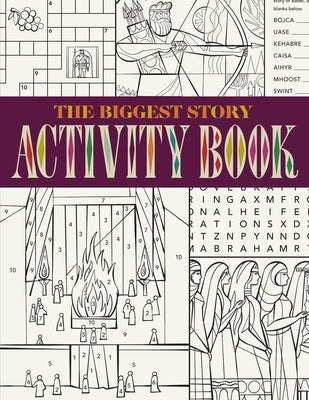 The Biggest Story Activity Book by Publishers, Crossway