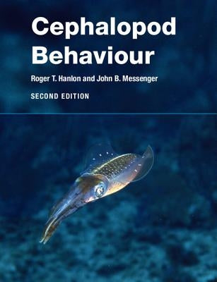 Cephalopod Behaviour by Hanlon, Roger T.