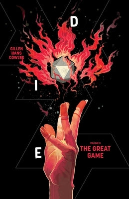 Die, Volume 3: The Great Game by Gillen, Kieron